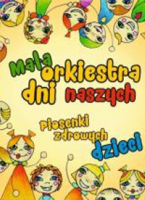 Piosenki zdrowych dzieci CD