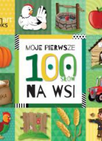 Moje pierwsze 100 słów. Na wsi