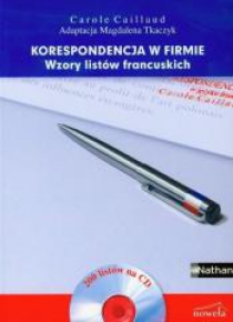 Korespondencja w firmie. Wzory listów francuskich