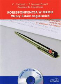 Korespondencja w firmie. Wzory listów angielskich