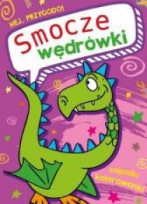 Hej, przygodo! Smocze wędrówki