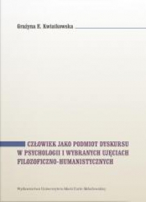 Człowiek jako podmiot dyskursu w psychologii...