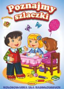 Kolorowanka dla najmłodszych. Poznajemy szlaczki