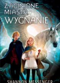 Zaginione miasta T.2 Wygnanie
