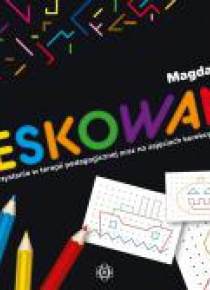Kreskowanki. Ćw. do wykorzystania w terapii...