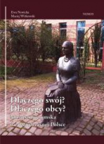 Dlaczego swój? Dlaczego obcy?