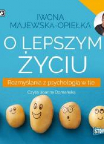 O lepszym życiu audiobook