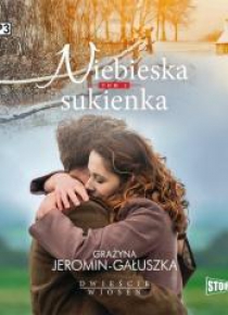 Dwieście wiosen T.2 Niebieska sukienka audiobook