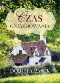 Czas Gniazdowania audiobook