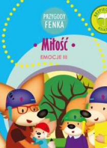 Przygody Fenka. Miłość