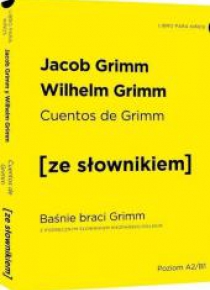 Baśnie braci Grimm w.hiszpańska + słownik
