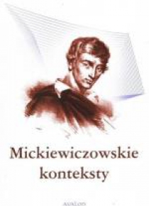 Mickiewiczowskie konteksty