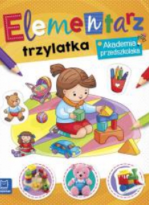 Elementarz 3 latka. Akademia przedszkolaka