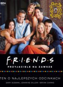 Książka Friends. Przyjaciele na zawsze