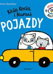 Kicia Kocia i Nunuś. Pojazdy