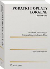 Podatki i opłaty lokalne. Komentarz