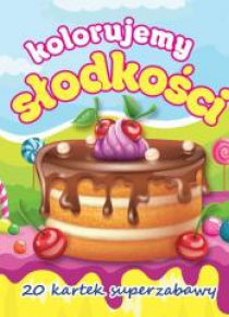 Kolorujemy słodkości