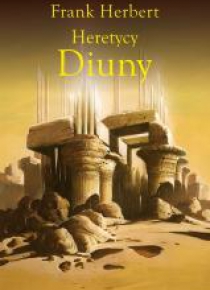 Kroniki Diuny T5 Heretycy Diuny