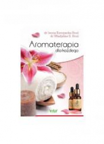 Aromaterapia dla każdego