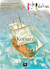 Bajki baletowe. Korsarz