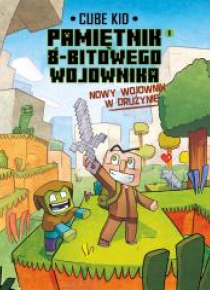 Minecraft. Pamiętnik nooba wojownika T.1
