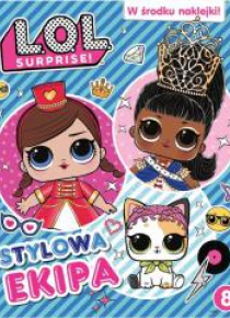 L.O.L. Surprise! Activity T.8 Stylowa epika