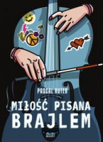 Miłość pisana brajlem