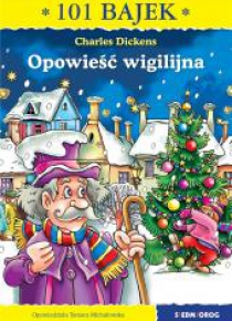 101 bajek. Opowieść wigilijna