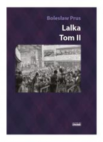 Lalka T.2. Album z ilustracjami i rycinami