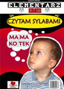 Elementarz 4-7 lat. Czytam sylabami