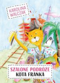 Szalone podróże Kota Franka