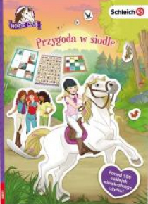 Horse Club. Przygoda w siodle