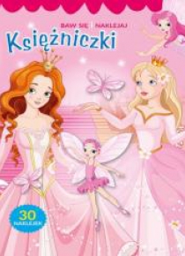 Baw się i naklejaj. Księżniczki