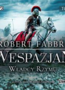 Wespazjan T.5 Władcy Rzymu audiobook
