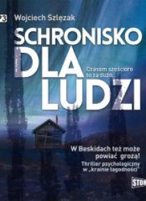 Schronisko dla ludzi audiobook