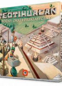 Teotihuacan: Późny Okres Preklasyczny PORTAL
