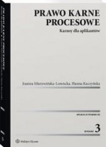 Prawo karne procesowe. Kazusy dla aplikantów
