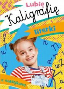 Lubię kaligrafię. Literki
