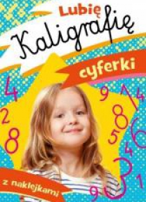 Lubię kaligrafię. Cyferki