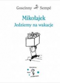 Mikołajek. Jedziemy na wakacje
