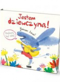 Jestem dziewczyną!