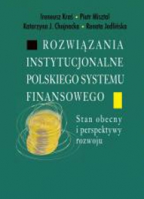 Rozwiązania instytucjonalne polskiego systemu...