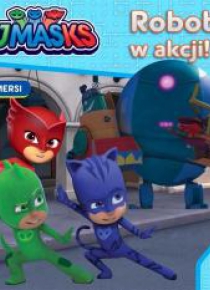 Pidżamersi 8 Roboty w akcji!