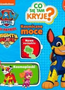 Psi Patrol. Co tam się kryje? Kosmiczne moce
