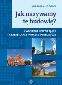 Jak nazywamy tę budowlę?