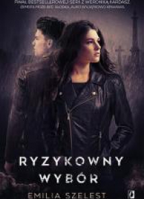 Ryzykowny wybór