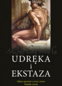 Udręka i ekstaza