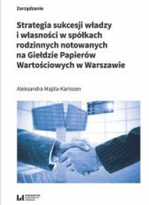 Strategia sukcesji władzy i własności w spółkach..
