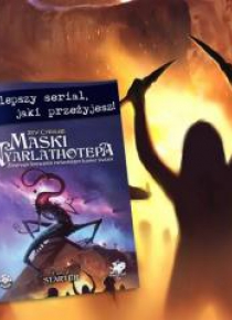Zew Cthulhu: Starter Maski Nyarlathotepa