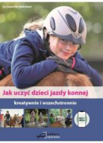 Jak uczyć dzieci jazdy konnej